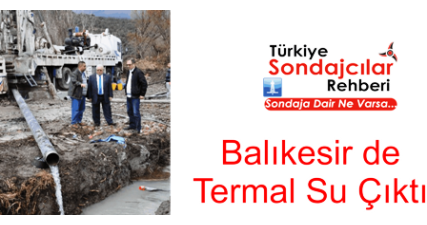 Balıkesir de Termal Su Çıktı