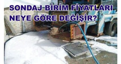 Sondaj Birim Fiyatları Nasıl Olur