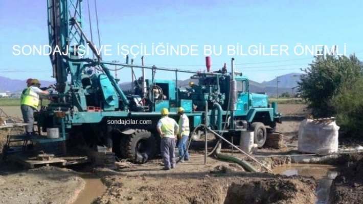 Sondaj işi ve işçiliğin de bu bilgiler önemli