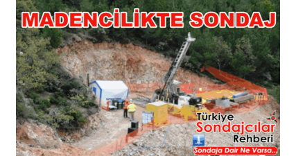 MADENCİLİKTE SONDAJ