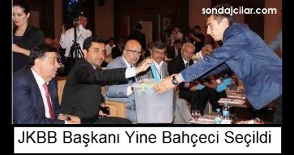 JKBB Başkanı Yine Bahçeci Seçildi