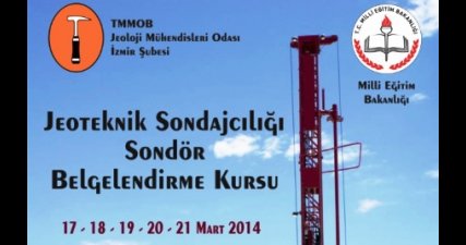 Jeoteknik Sondajcılığı Sondör Belgelendirme Kursu