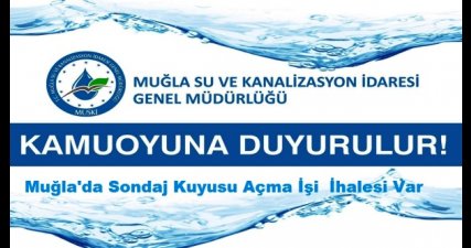 Muğla da Sondaj Kuyusu Açma İşi