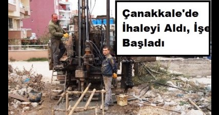 Çanakkale de İhaleyi Aldı İşe Başladı