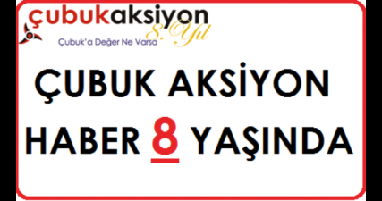 Çubuk Aksiyon Haber 8 Yaşında