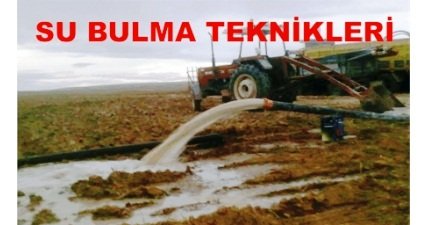 Su Bulma Teknikleri Nelerdir?