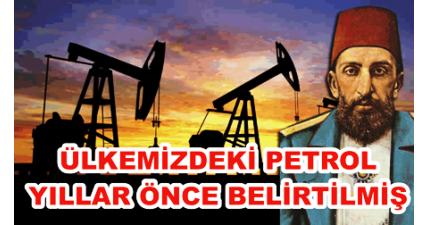 Siirt teki Petrol Yıllar Önce Belirtilmiş